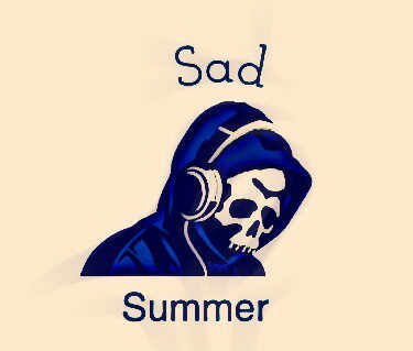 Sad Summer