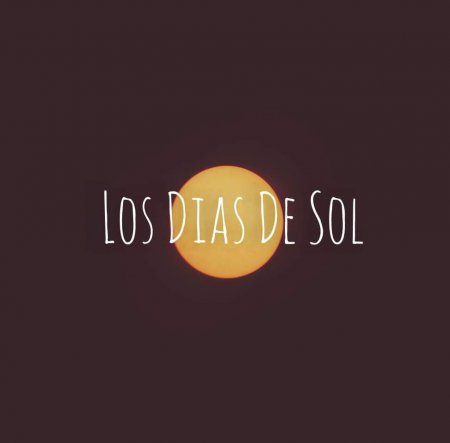 Los Días de Sol