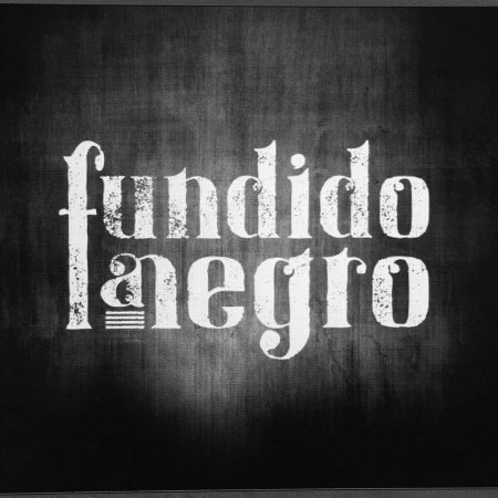 FUNDIDO A NEGRO