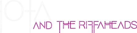 Iota and the Riffaheads