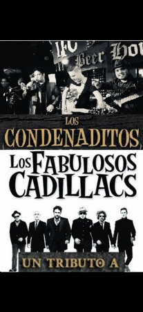 Los Condenaditos Tribute Band A Los Fabulosos Cadillacs 
