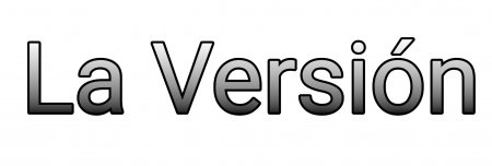 LA VERSIÓN