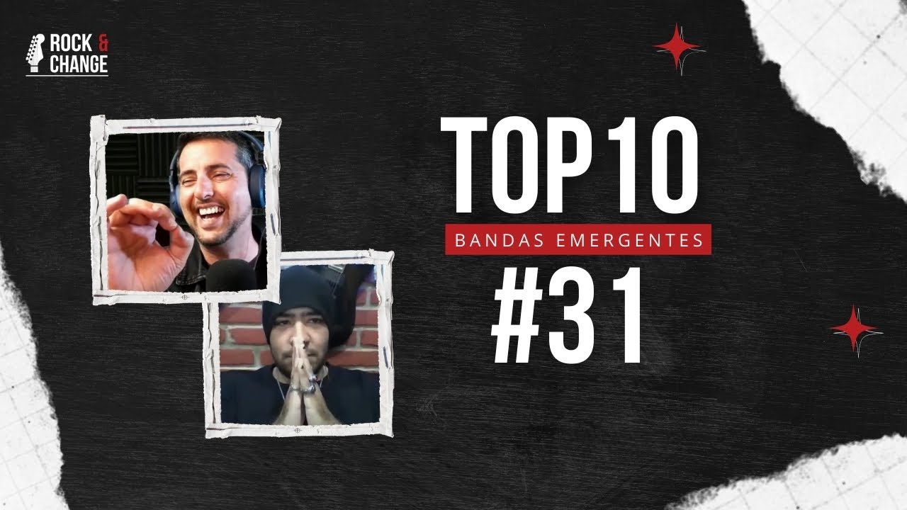 Descubre a las bandas del Top10 nº31