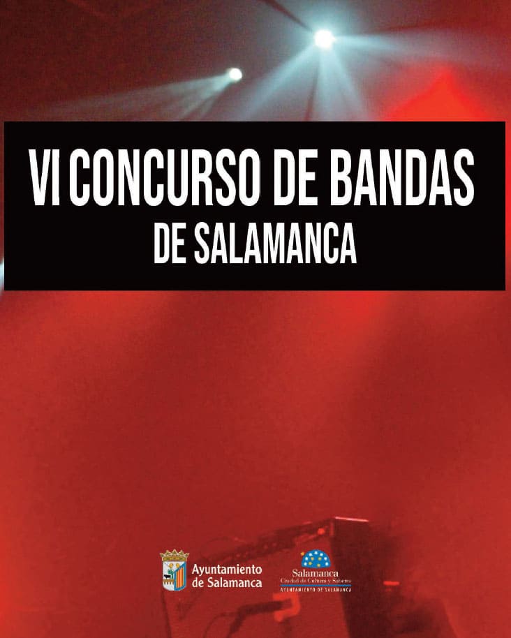VI Concurso de Bandas Salamanca