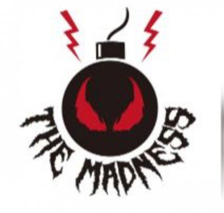 The Maddness
